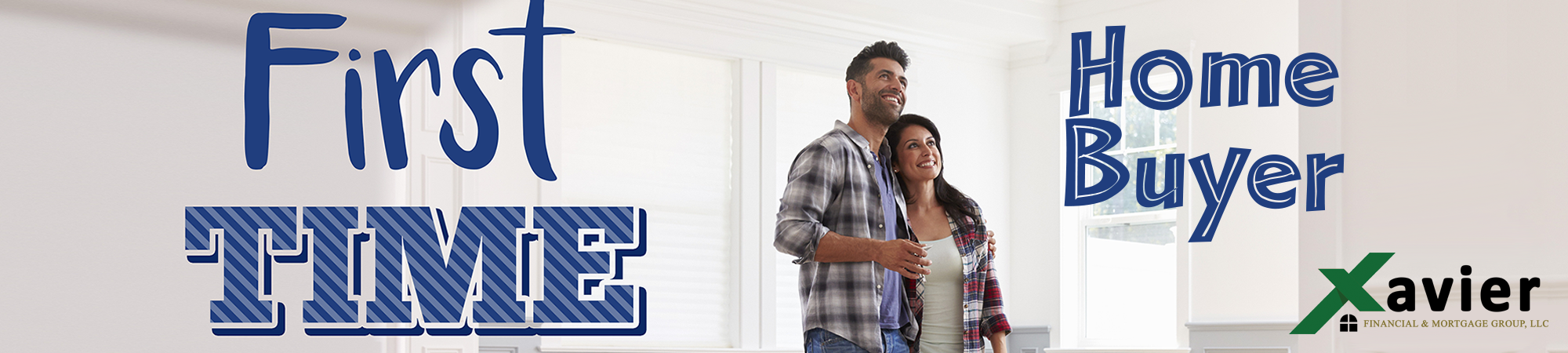 First Time Home Buyer